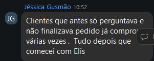 Jéssica: clientes que só perguntavam agora compram