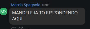 Marcia: mandei e já tô respondendo aqui